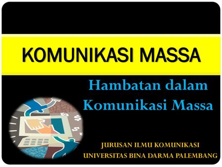 Hambatan Komunikasi Ppt Download