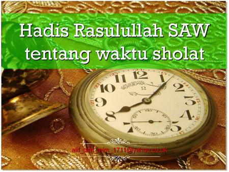 Hadis Rasulullah SAW tentang waktu sholat