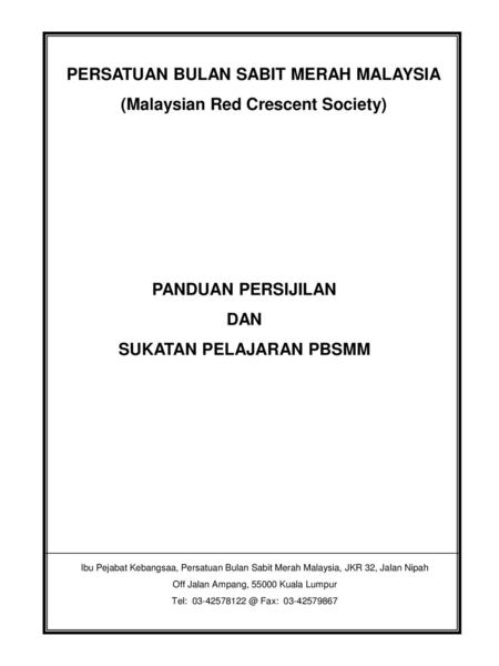 PERSATUAN BULAN SABIT MERAH MALAYSIA (Malaysian Red Crescent Society)