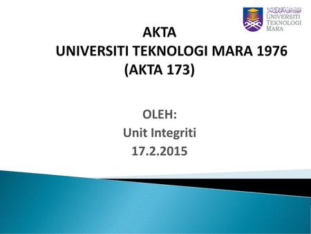 AKTA UNIVERSITI TEKNOLOGI MARA 1976 (AKTA 173)