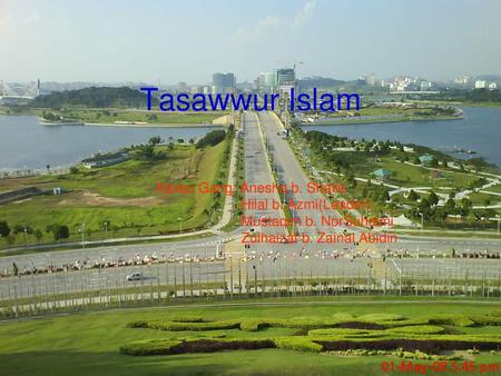 Tasawwur Islam Xaxau Gang: Anesha b. Shafie Hilal b. Azmi(Leader)