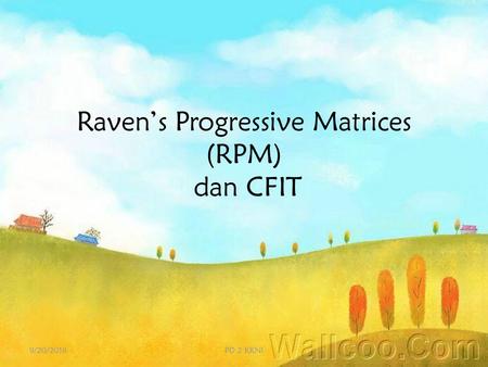 Raven’s Progressive Matrices (RPM) dan CFIT