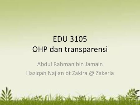 EDU 3105 OHP dan transparensi