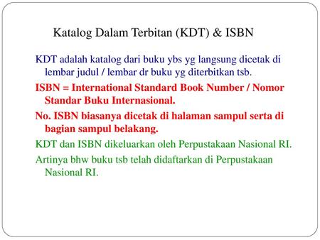 Katalog Dalam Terbitan (KDT) & ISBN