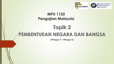 MPU 1152 Pengajian Malaysia