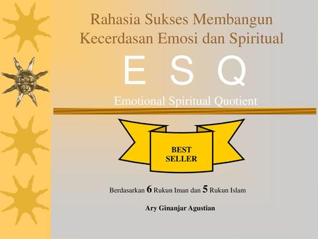 Rahasia Sukses Membangun Kecerdasan Emosi Dan Spiritual Ppt Download