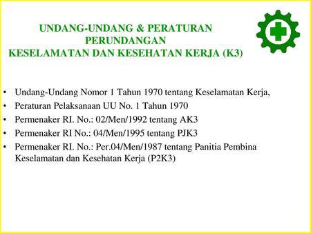 Undang Undang Keselamatan Kerja Ppt Download