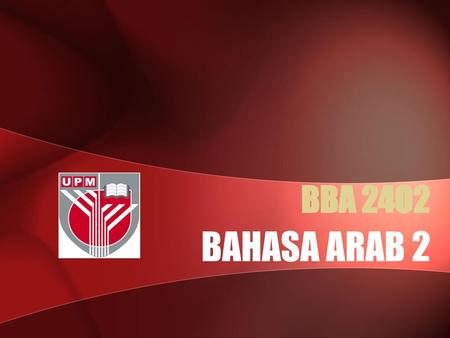 BBA 24O2 BAHASA ARAB 2.