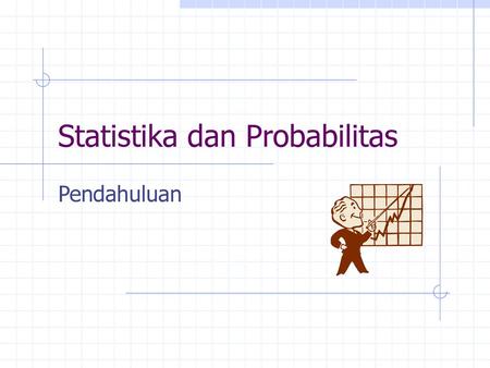 Pengertian Ruang Lingkup Dan Kegiatan Statistik Ppt Download