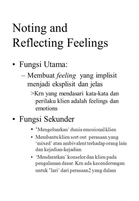 Noting and Reflecting Feelings