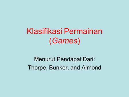 Klasifikasi Permainan (Games)