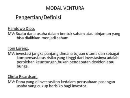 Pengertian/Definisi MODAL VENTURA Handowo Dipo,