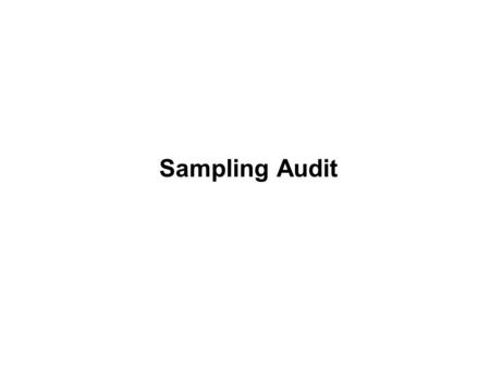 Sampling Audit.