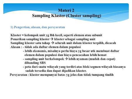 Materi 2 Sampling Klaster (Cluster sampling)