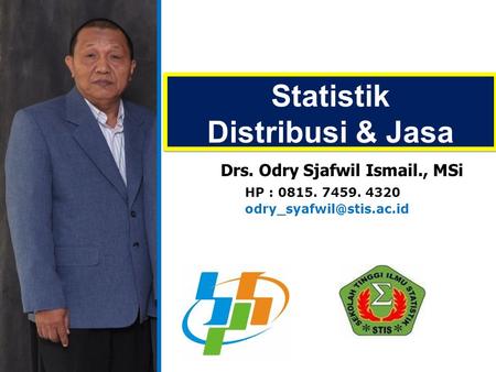 Statistik Distribusi & Jasa