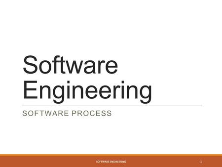 Software Engineering Software Process Software Engineering.