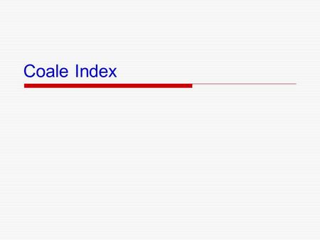 Coale Index.