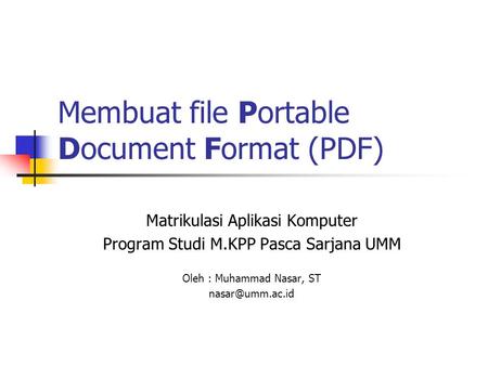 Membuat file Portable Document Format (PDF)