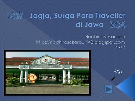  Jogja, Surga Para Traveller di Jawa 