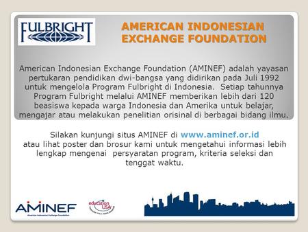 AMERICAN INDONESIAN EXCHANGE FOUNDATION
