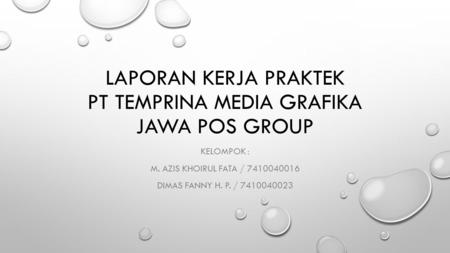 Laporan kerja praktek Pt temprina media grafika Jawa pos group