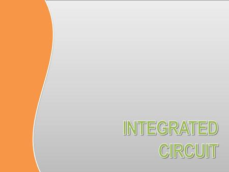INTEGRATED CIRCUIT.