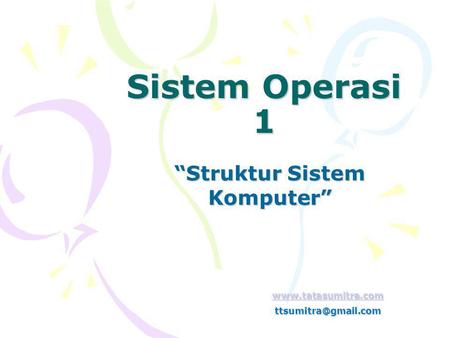 “Struktur Sistem Komputer”