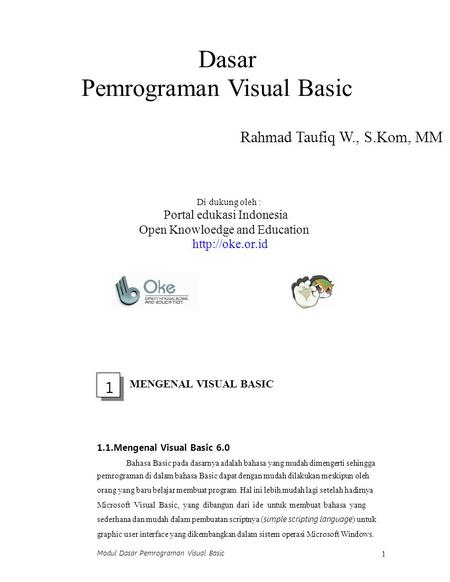 Pemrograman Visual Basic Rahmad Taufiq W., S.Kom, MM
