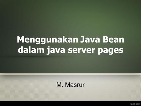 Menggunakan Java Bean dalam java server pages