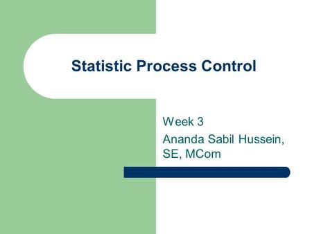 Statistic Process Control