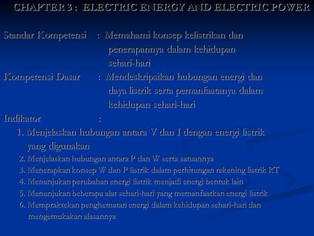 CHAPTER 3 : ELECTRIC ENERGY AND ELECTRIC POWER