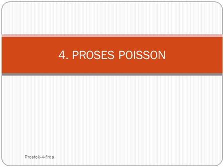 4. PROSES POISSON Prostok-4-firda.