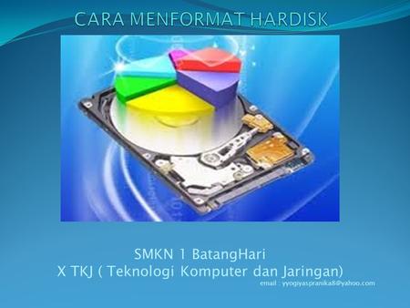 SMKN 1 BatangHari X TKJ ( Teknologi Komputer dan Jaringan)