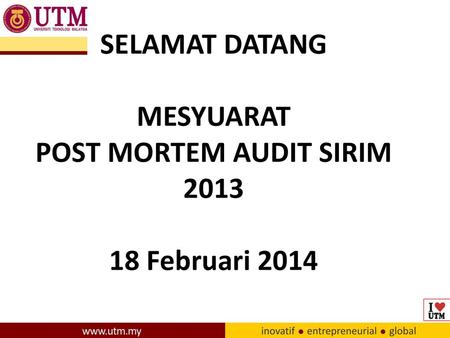 POST MORTEM AUDIT SIRIM 2013