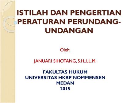 Ilmu Pengetahuan Perundang Undangan Gesetzgebungswissenschaft Ppt Download