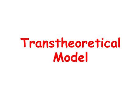 Transtheoretical Model