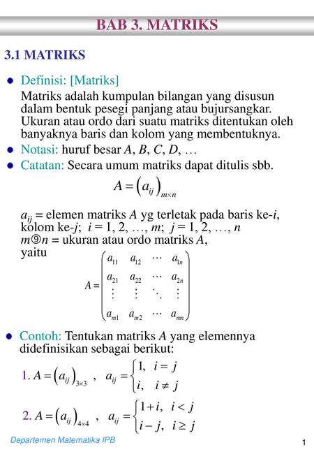 Bab 3 Matriks 3 1 Matriks Definisi Matriks Ppt Download