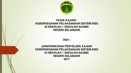 TAJUK KAJIAN : NEGERI SELANGOR Oleh : 2017