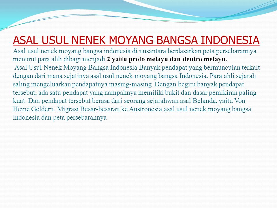 Rangkuman asal usul nenek moyang bangsa indonesia