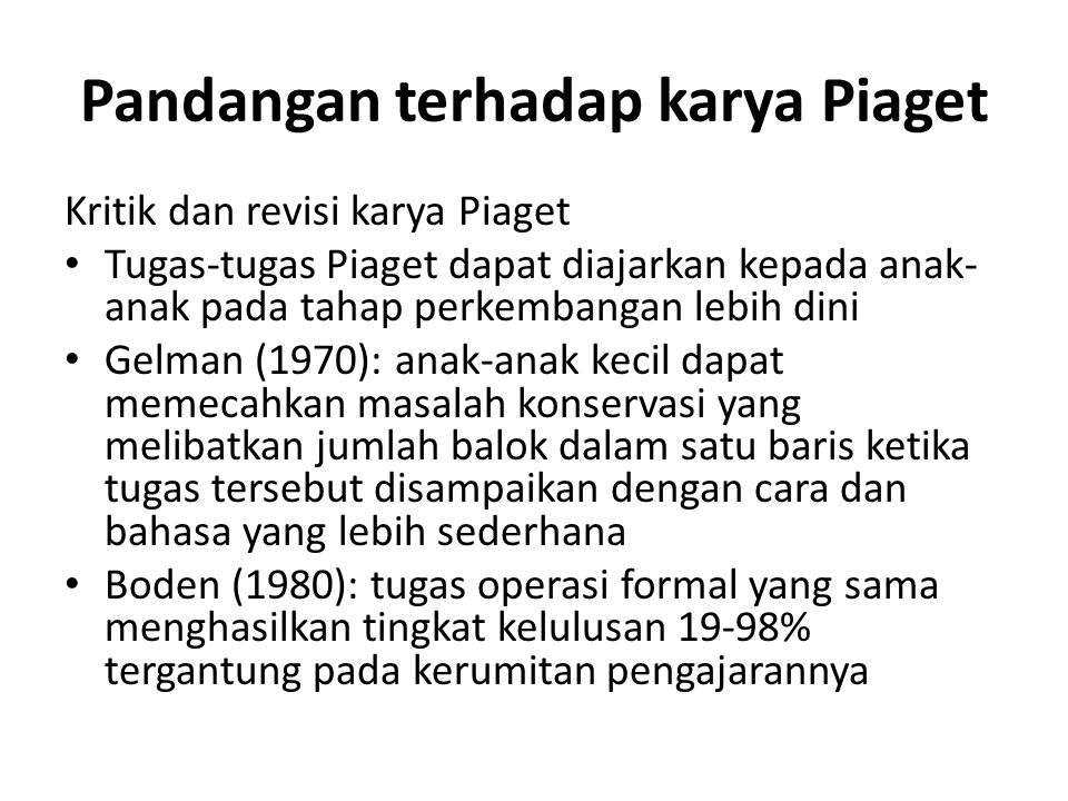 Pandangan terhadap karya Piaget