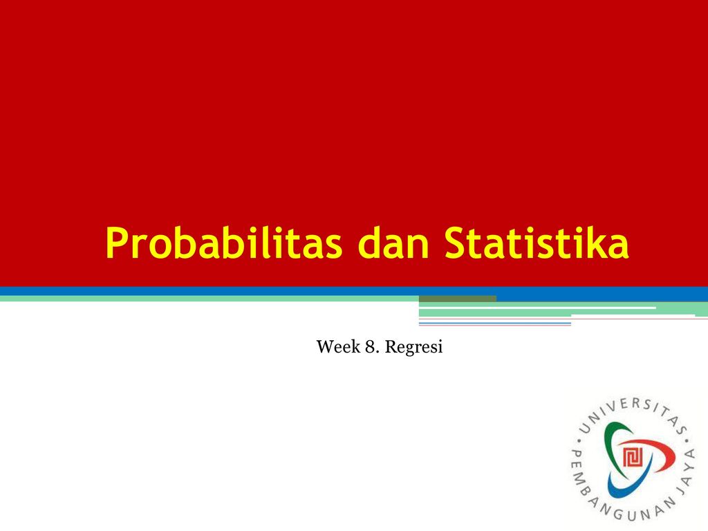 Probabilitas dan Statistika