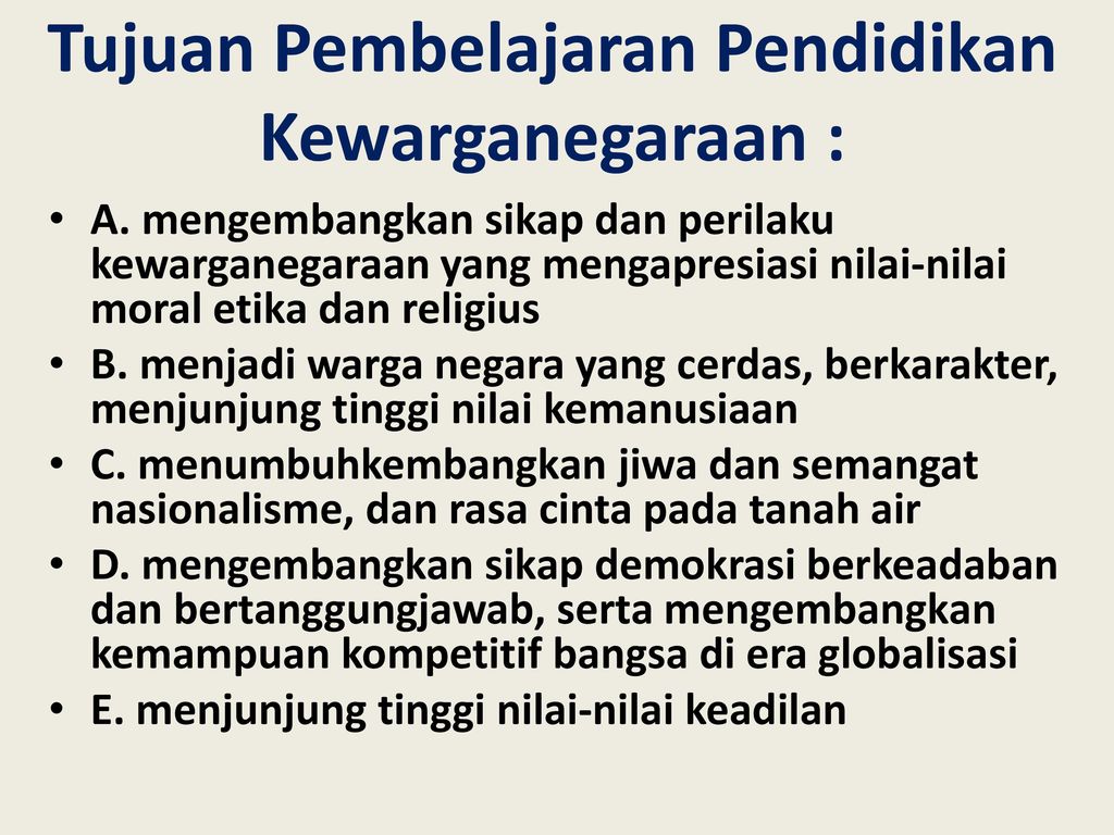 Tujuan Pendidikan Kewarganegaraan – Brain