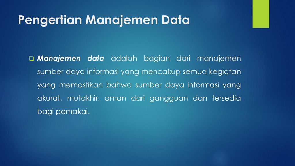 Pengertian Manajemen Data