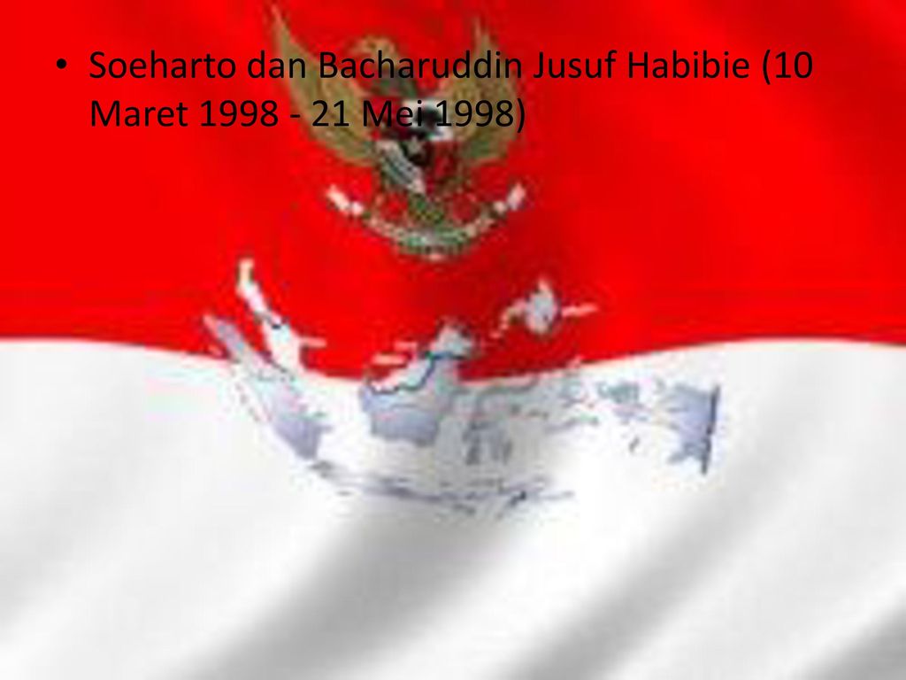 Soeharto dan Bacharuddin Jusuf Habibie (10 Maret Mei 1998)