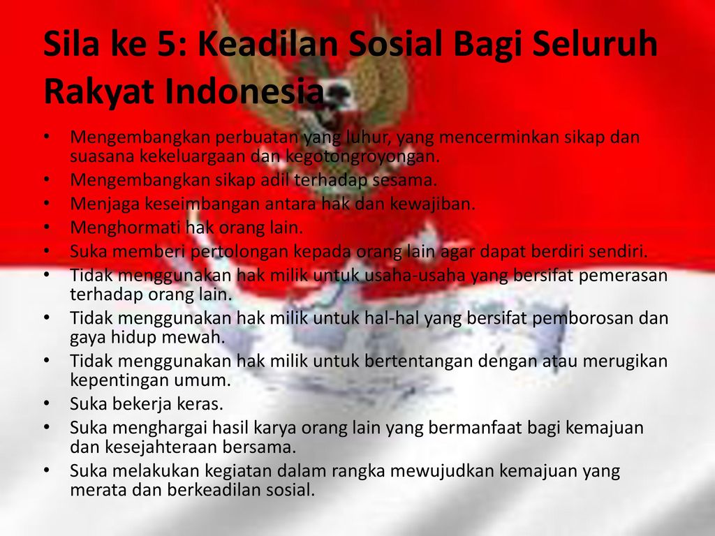 Sila ke 5: Keadilan Sosial Bagi Seluruh Rakyat Indonesia