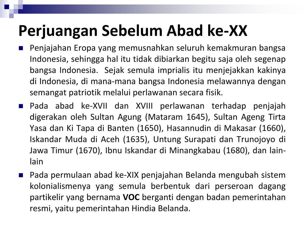 Ciri Ciri Perlawanan Bangsa Indonesia Pada Abad Ke 20 – Ujian