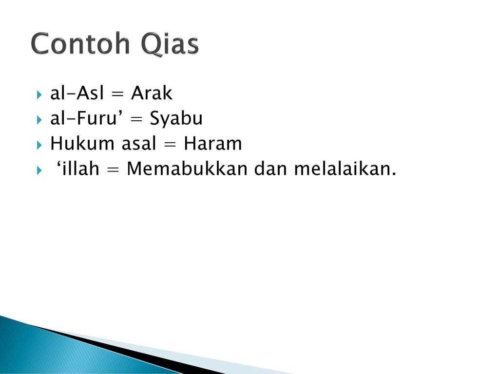 Contoh Qias al-Asl = Arak al-Furu’ = Syabu Hukum asal = Haram