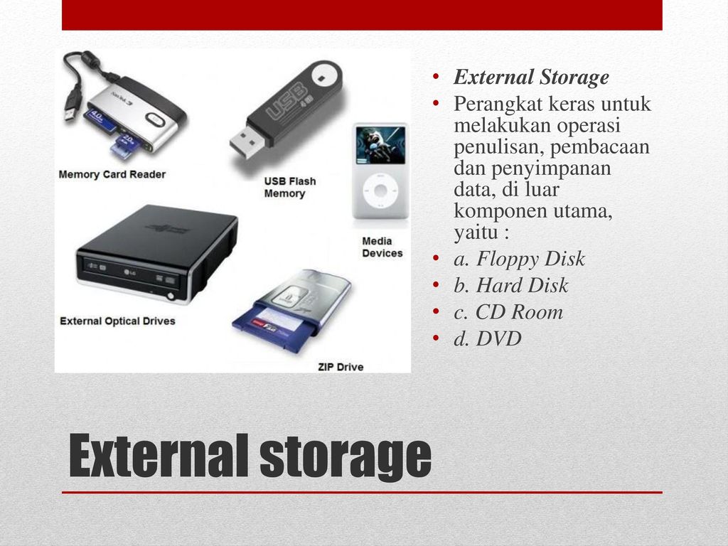 External storage