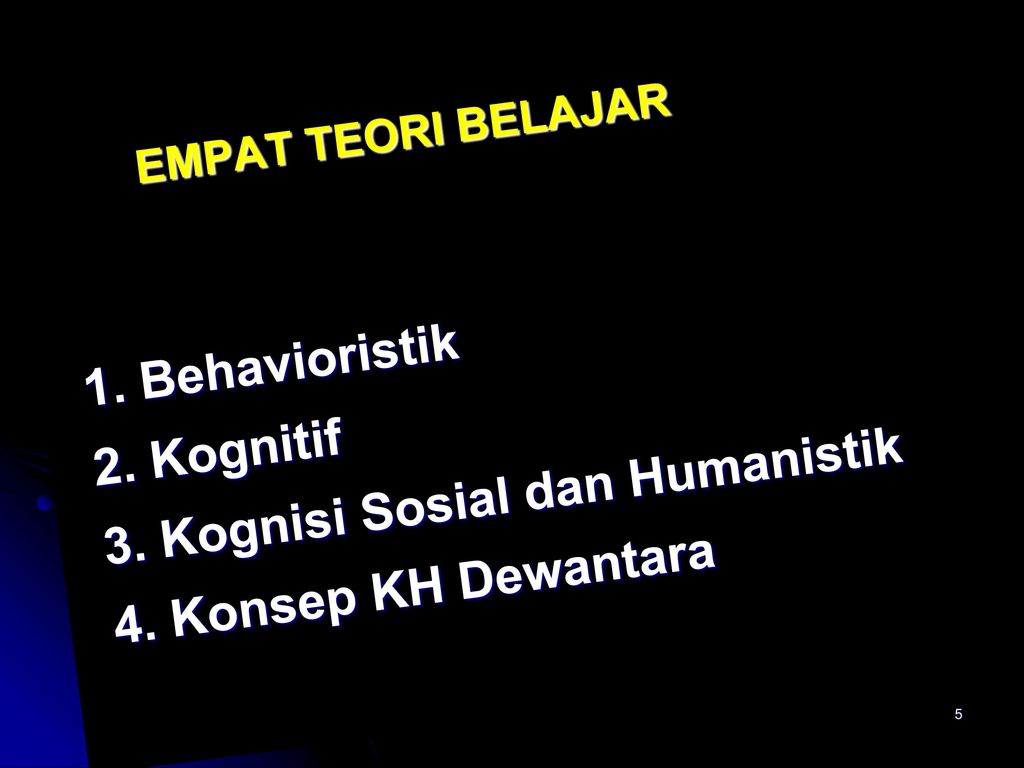 TEORI BELAJAR & APLIKASINYA - Ppt Download