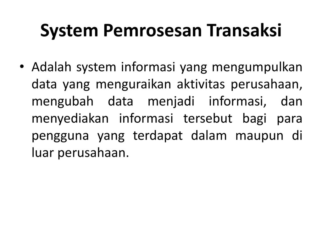 System Pemrosesan Transaksi